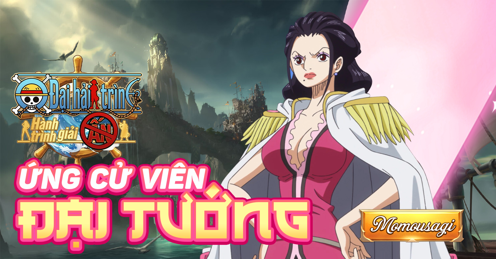 Ứng Cử Viên Đại Tướng Momousagi - Đại Hải Trình - Hành Trình Giải Ấn